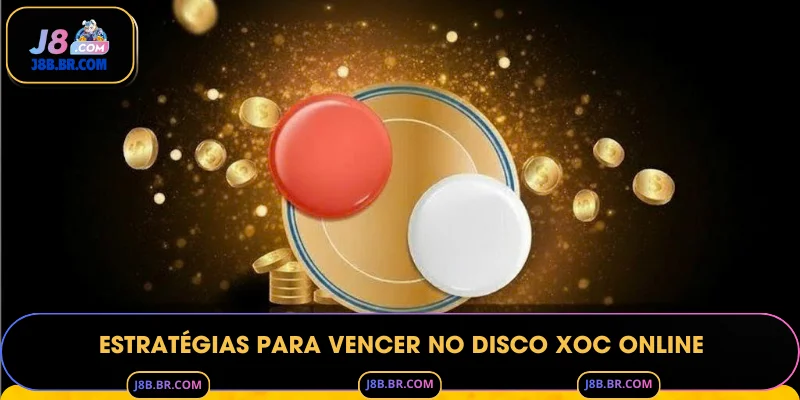 Estratégias para Vencer no Disco Xoc Online