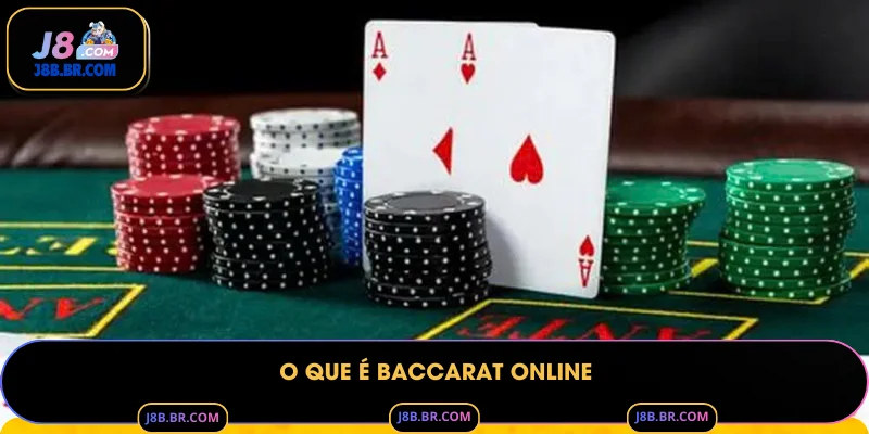 O que é Baccarat online