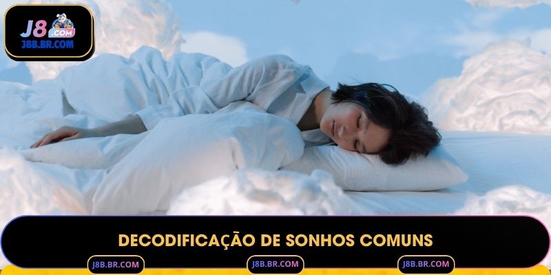 Decodificação de Sonhos Comuns