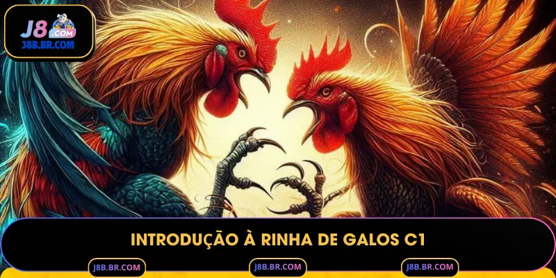 Introdução à Rinha de Galos C1