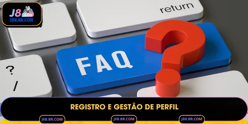Registro e Gestão de Perfil