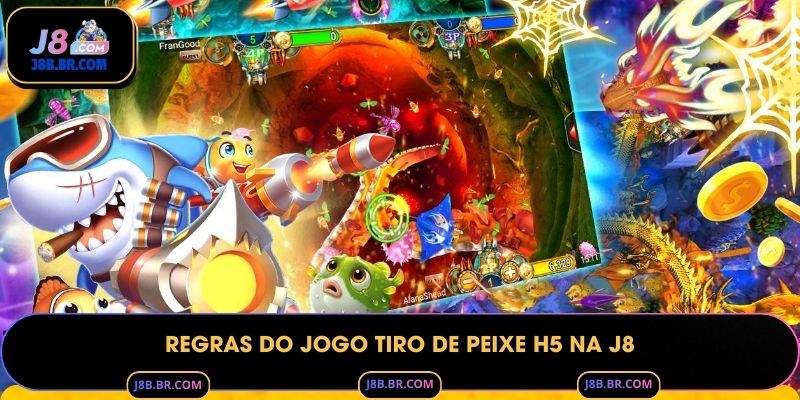 Regras do Jogo Tiro de Peixe H5 na J8